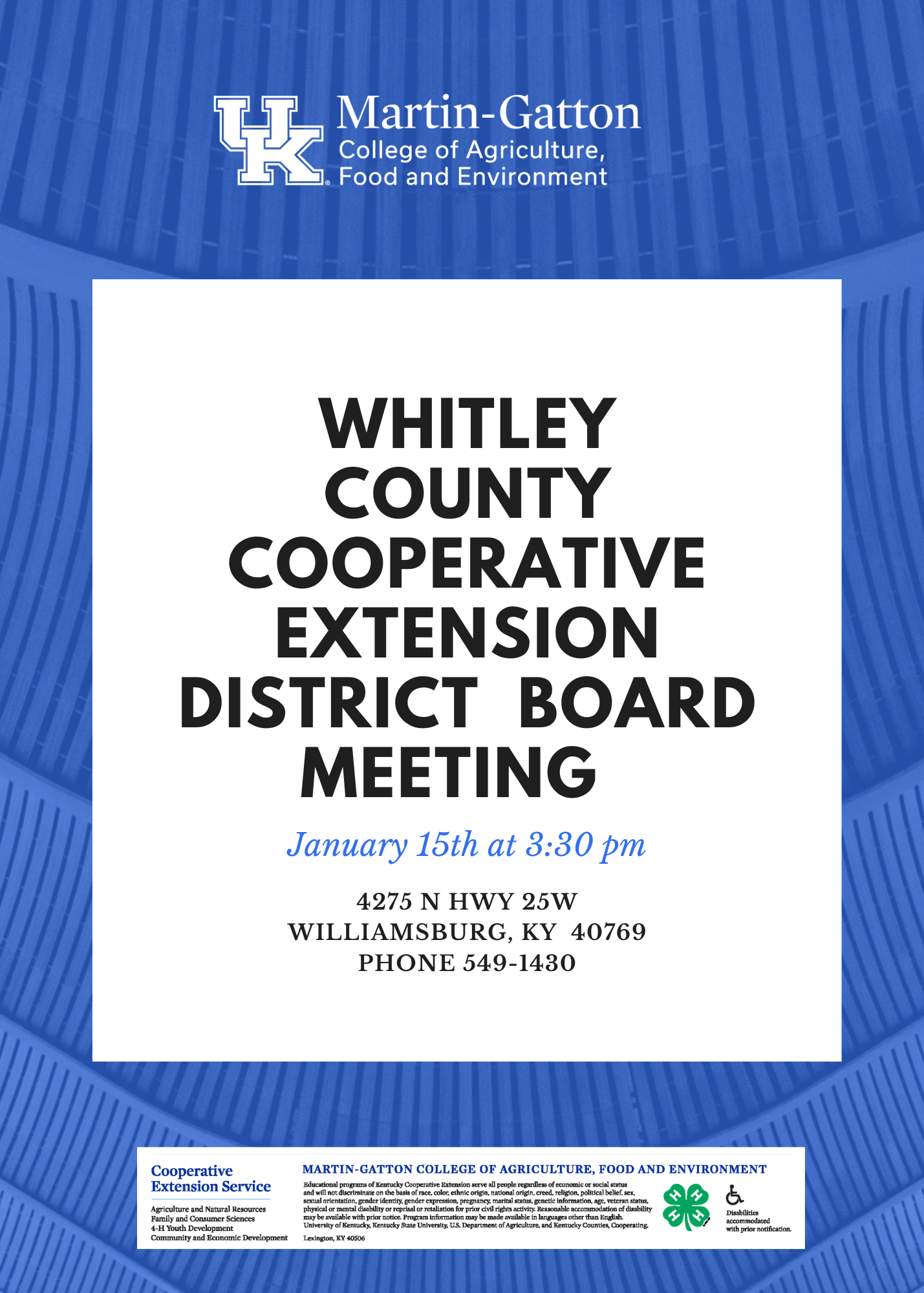 The Whitley County Cooperative Extension District Board Meeting will be Wednesday, January 15, 2025 at 3:30 pm.