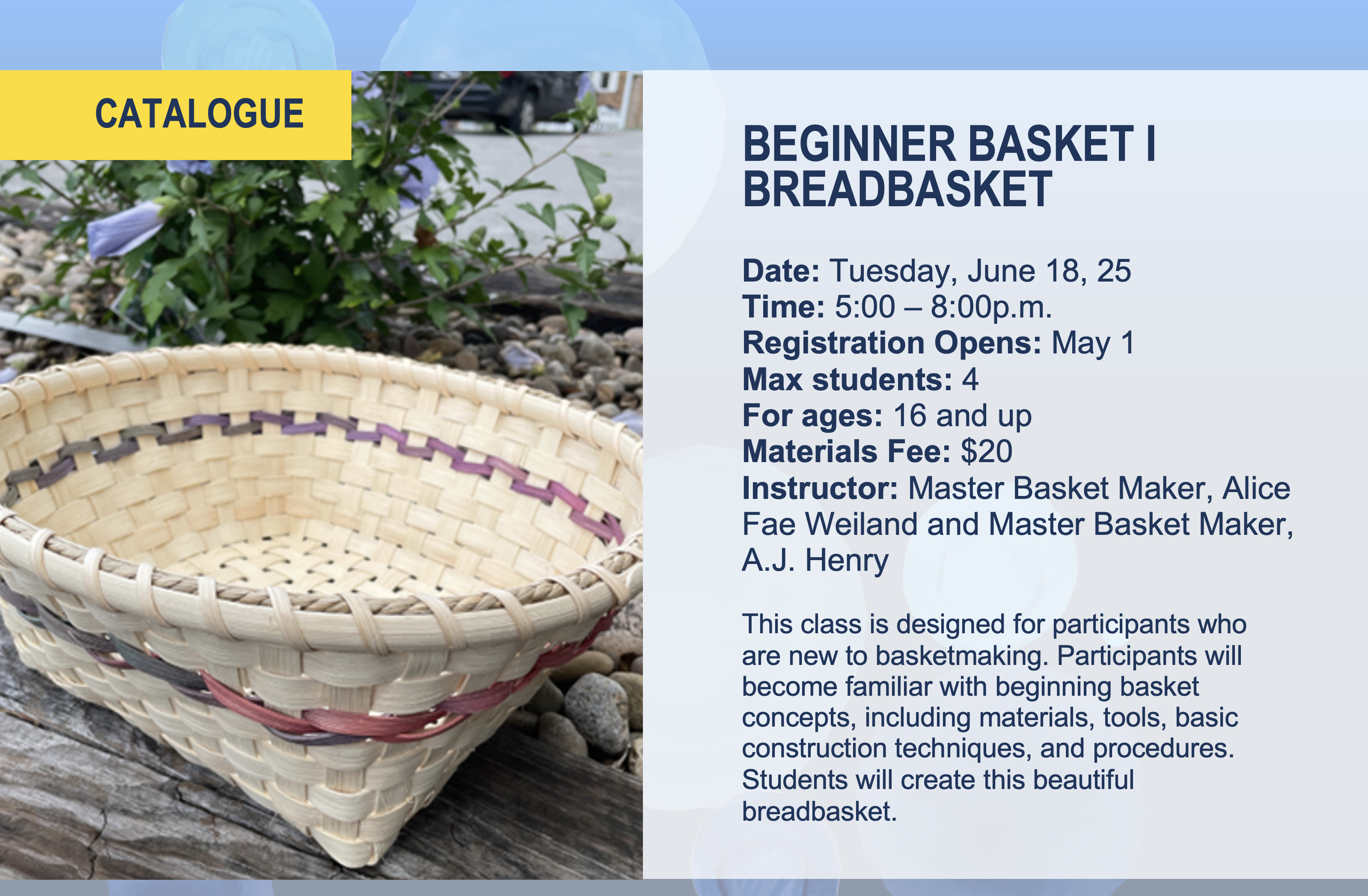 Beginner Basket I : Breadbasket Flier 